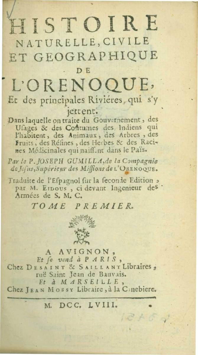 Histoire naturelle, civile et geographique de l'Orenoque...(Avignon and Paris, 1758)