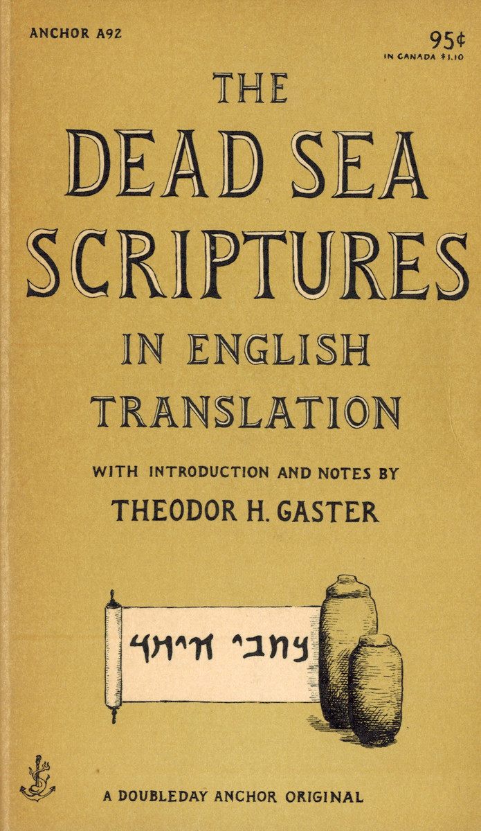A92 Gaster.  The Dead Sea Scriptures07272013_0000.jpg