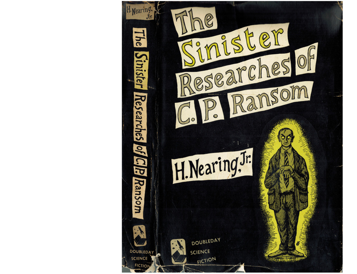 Nearing. The Sinister Researches of C.P. Ransom.jpg