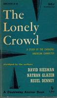 A16 Riesman  The Lonely Crowd07282013_0000.jpg