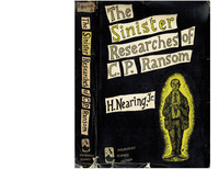 Sinister Researches of C.P. Ransom, Nearing